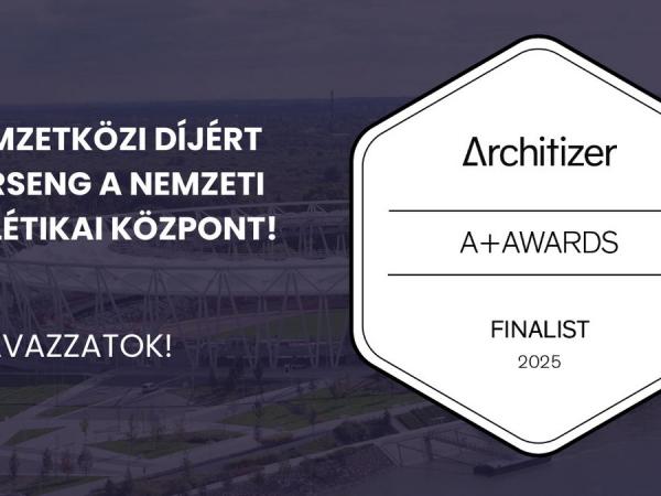 The National Athletics Centre on the Verge of Global Recognition – Finalist for the World’s Most Prestigious Architecture Award, Public Voting Begins!